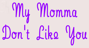 Custom My Momma Don Neon Sign 2