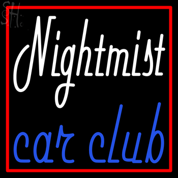 Custom Nightmist Car Club Neon Sign 2