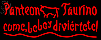 Custom Panteon Taurino Neon Sign 3