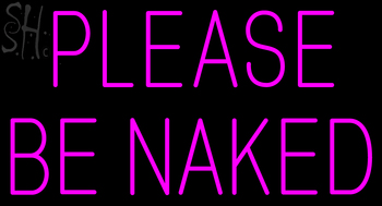 Custom Please Be Naked Neon Sign 1
