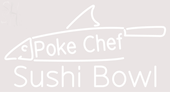 Custom Poke Chefc Sushi Bowl Neon Sing 2