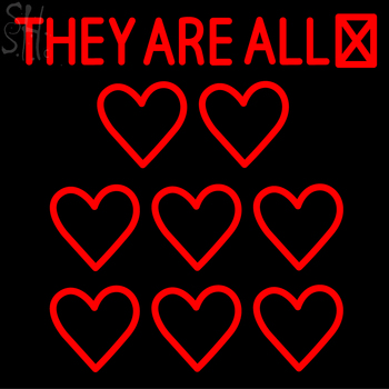 Custom They Are All Neon Sign 1