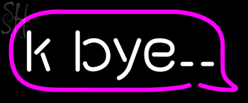 Custom K Bye Neon Sign 4
