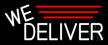 White We Deliver Neon Sign
