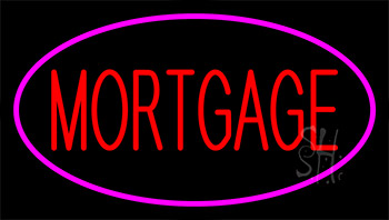Mortgage Pink Border Neon Sign