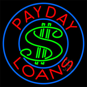 Payday Loans Dollar Logo Neon Sign