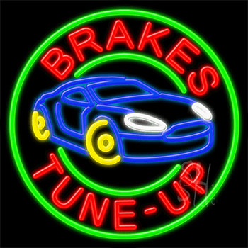Brakes Tune Up Neon Sign