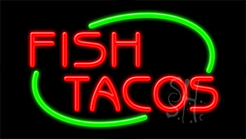 Fish Tacos Neon Sign