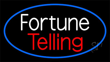 White Fortune Red Telling Neon Sign