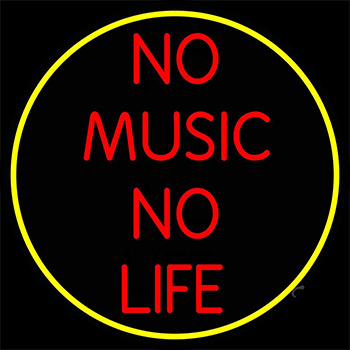 No Life No Music Neon Sign