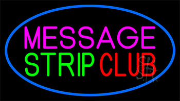 Custom Strip Club Neon Sign