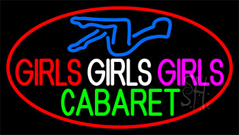 Girls Girls Girls The Cabaret Girl Logo Neon Sign