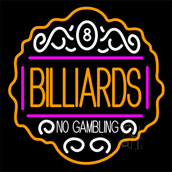 Billiards No Gambling 4 Neon Sign