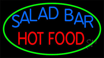 Salad Bar Hot Food Neon Sign