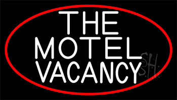 The Motel Vacancy With Red Border Neon Sign