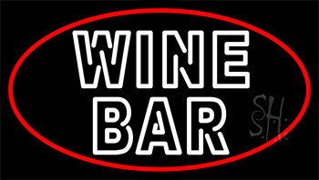 White Wine Bar With Red Border Neon Sign