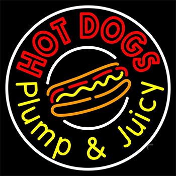 Double Stroke Hot Dogs Plump And Juicy Circle Neon Sign