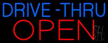 Blue Drive Thru Red Open Neon Sign