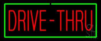 Red Drive Thru With Green Border Neon Sign