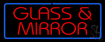Glass And Mirror Neon Sign