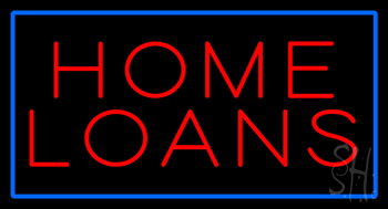 Home Loans Blue Border Neon Sign