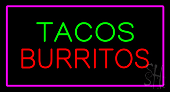 Tacos Burritos Pink Neon Sign