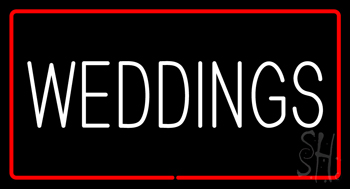 Weddings Neon Sign