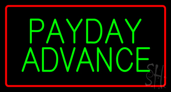 Green Payday Advance Red Border Neon Sign