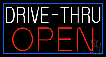 White Drive Thru Red Open With Blue Border Neon Sign
