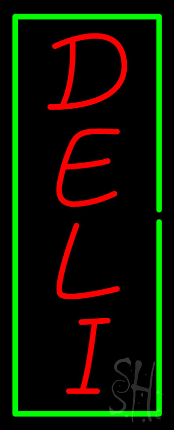 Vertical Red Deli With Green Border Neon Sign
