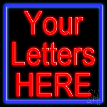 Custom Blue Border Neon Sign