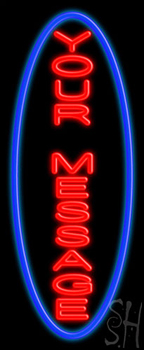 Custom Vertical Blue Oval Neon Sign