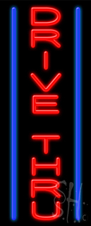 Drive Thru Neon Sign