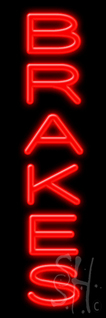 Brakes Neon Sign