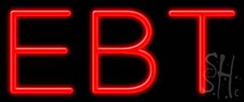 Ebt Neon Sign
