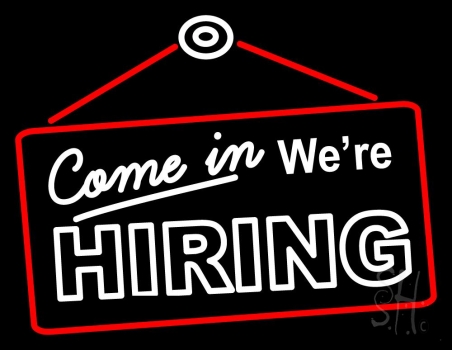 Come In We Are Hiring Neon Sign