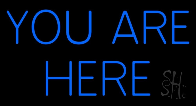 Blue You Are Here Check In Neon Sign