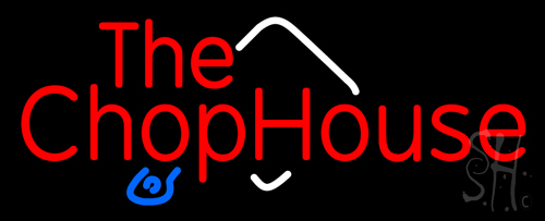 The Chophouse Neon Sign