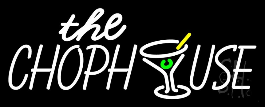 The Chophouse With Glass Neon Sign