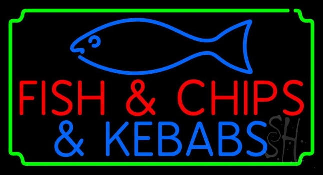 Fish And Chips N Kebabs Neon Sign