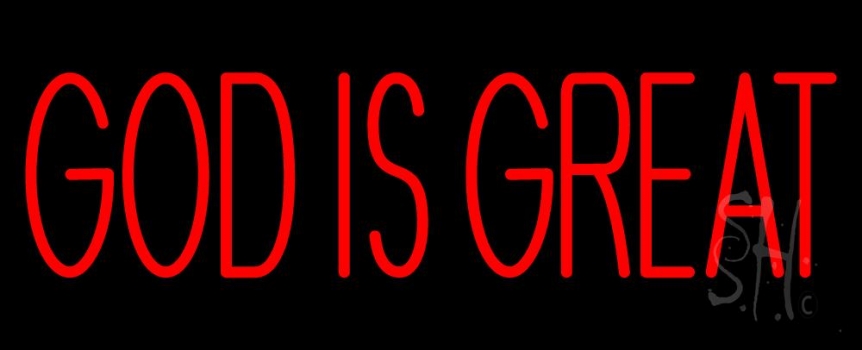 Red God Is Great Neon Sign