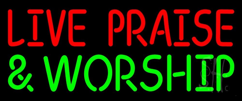 Red Live Praise Green And Worship Neon Sign