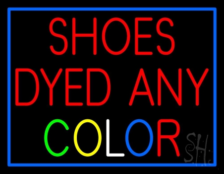Shoes Dyed And Color Neon Sign