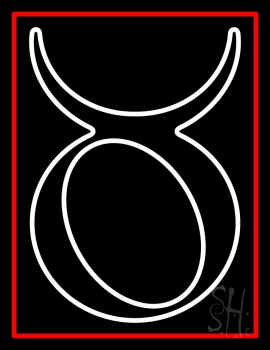 White Taurus Red Border Neon Sign