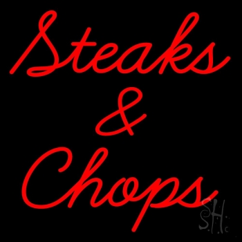 Steaks And Chops Neon Sign
