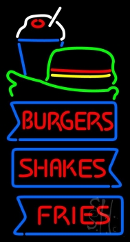 Burgers Shakes Fries Neon Sign