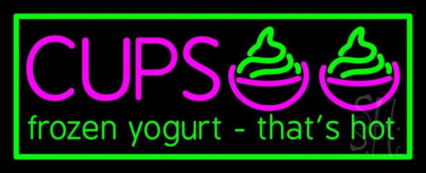 Cups Frozen Yogurt Neon Sign