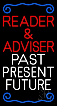 White Reader And Advisor White Past Present Future Neon Sign