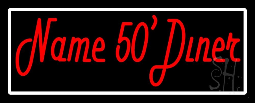 Custom White Border 50s Diner Neon Sign