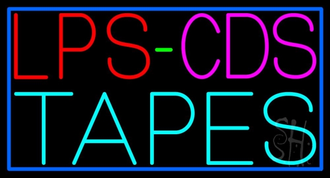 Lps Cds Tapes Neon Sign